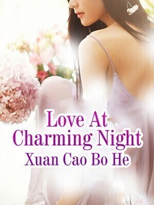 Love At Charming Night