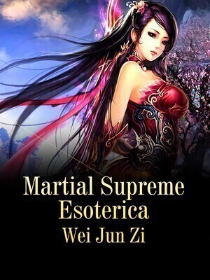 Martial Supreme Esoterica