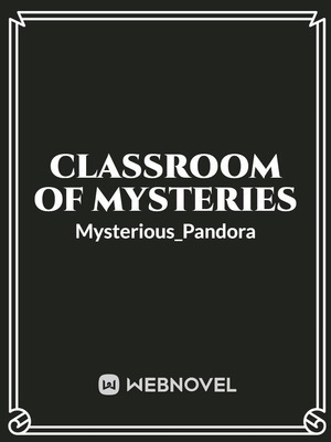 Classroom of Mysteries