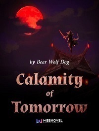 Calamity of Tomorro