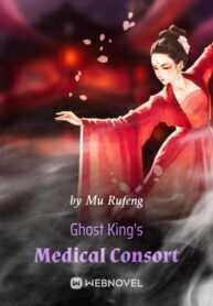 Ghost King's Medical Consort