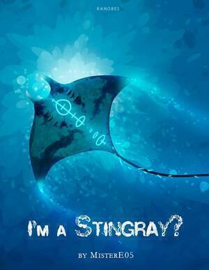 I'm a Stingray?