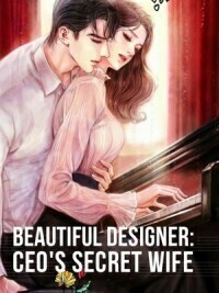 Beautiful Designer: Ceo's Secreat Wife