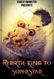 Rebirth: King to Superstar