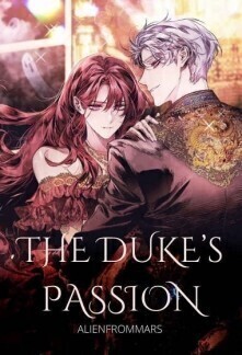 The Duke s Passion read novel online free Novelhall