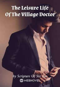 The Leisure Life Of The Village Doctor