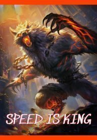 Speed Is King