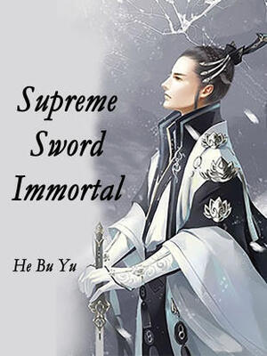 Supreme Sword Immortal