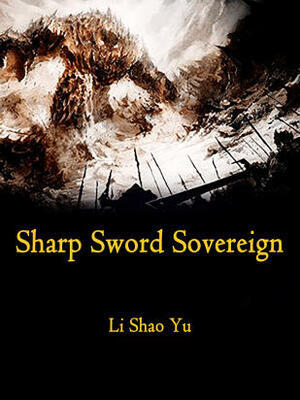 Sharp Sword Sovereign