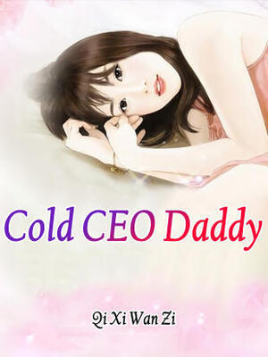 Cold CEO Daddy