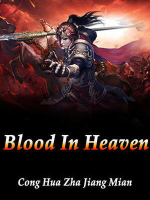 Blood In Heaven