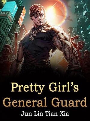 Pretty Girl's General Guard