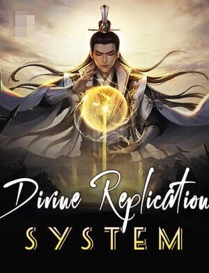 Divine Replication System